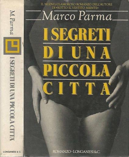 I segreti di una piccola città - Marco Parma - copertina