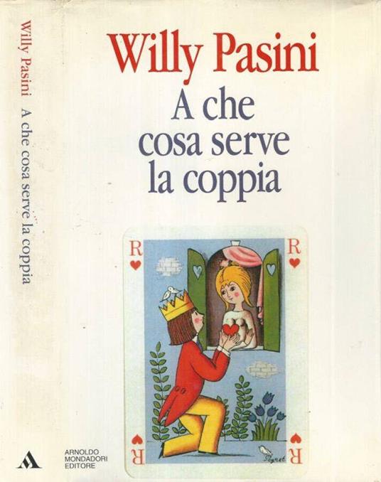 A che cosa serve la coppia - Willy Pasini - copertina