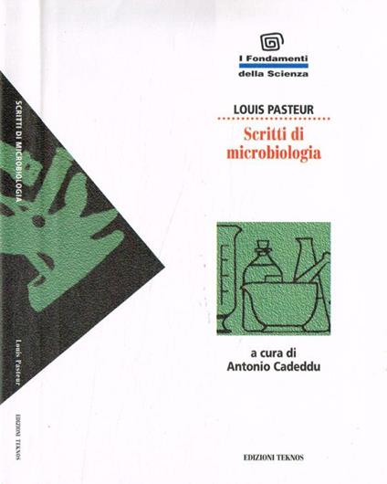 Scritti di microbiologia - Louis Pasteur - copertina