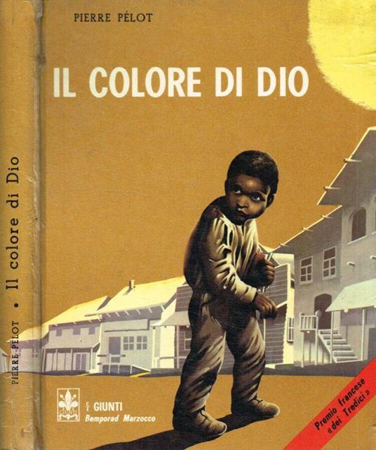 Il colore di Dio - Pierre Pelot - copertina