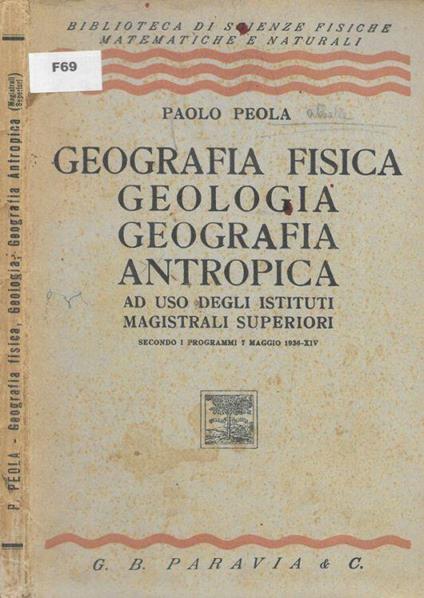 Geografia Fisica Geologia Geografia Antropica - Paolo Peola - copertina