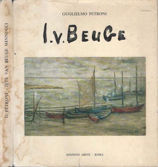 Iete Van Beuge Minnucci - Guglielmo Petroni - copertina