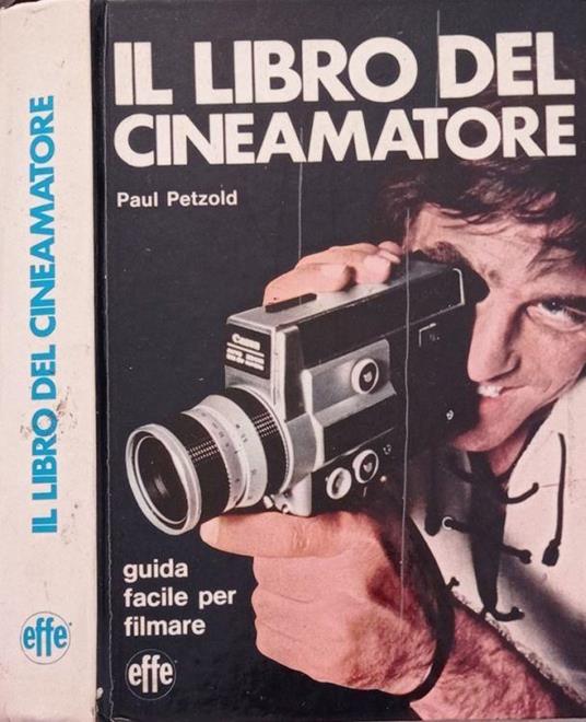 Il libro del cinematore - Paul Petzold - copertina