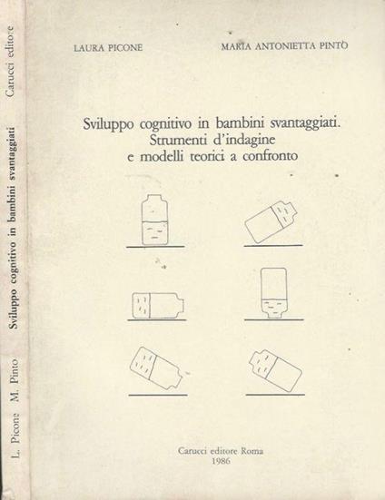 Sviluppo cognitivo in bambini svantaggiati. Strumenti d'indagine e modelli teorici a confronto - Laura Picone - copertina