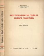 Evoluzione dei disturbi cerebrali di origine circolatoria