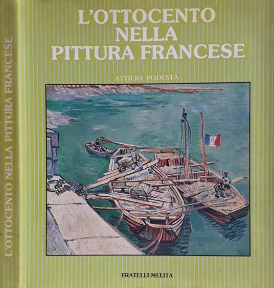 Pittura francese dell'Ottocento - Attilio Podestà - copertina