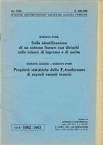 Sulla identificazione di un sistema lineare con disturbi sulle misure di ingresso e di uscita - Proprietà statistiche delle F.-trasformate di segnali casuali tronchi