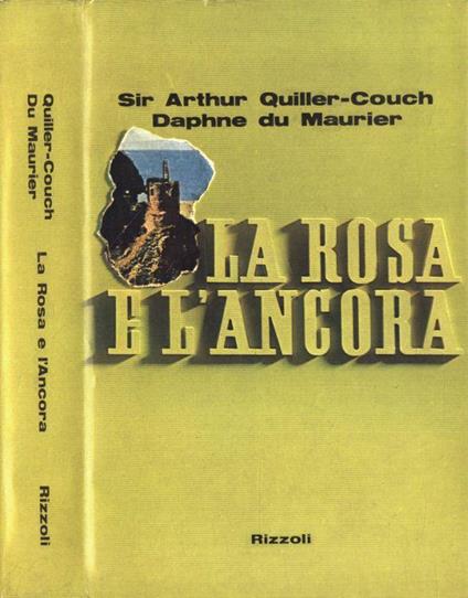 La rosa e l' ancora - Arthur Quiller-Couch - copertina