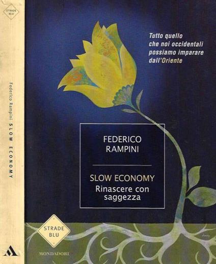 Slow Economy - Federico Rampini - copertina