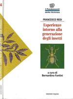 Esperienze intorno alla generazione degli insetti