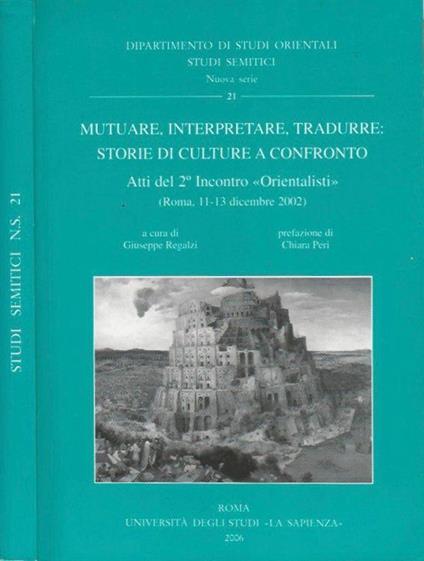 Muturare, interpretare, tradurre: storie di culture a confronto - Giuseppe Regaldi - copertina