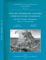 Mutuare, interpretare, tradurre: storie di culture a confronto