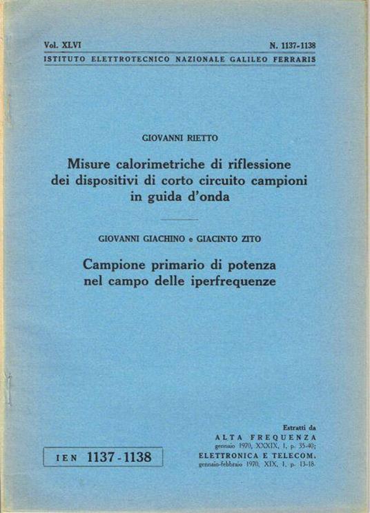 Misure calorimetriche di riflessione dei dispositivi di corto circuito campioni in guida d'onda - Campione primario di potenza nel campo delle iperfrequenze - Giovanna Repetto - copertina