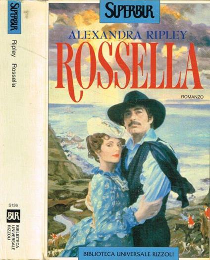 Rossella - Alexandra Ripley - copertina