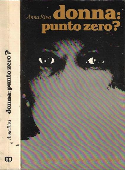 Donna: punto zero? - Anna Riva - copertina