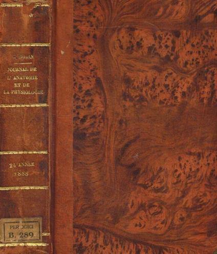 Journal de l'anatomie et de la physiologie normales et pathologiques de l'homme et des animaux. 24 année, 1888 - Charles Robin - copertina