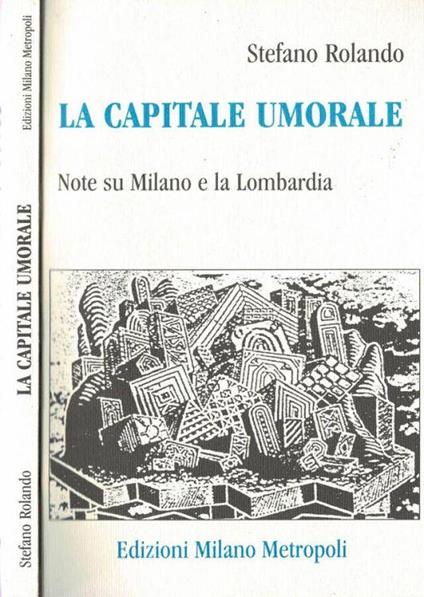 La capitale umorale - Stefano Rolando - copertina