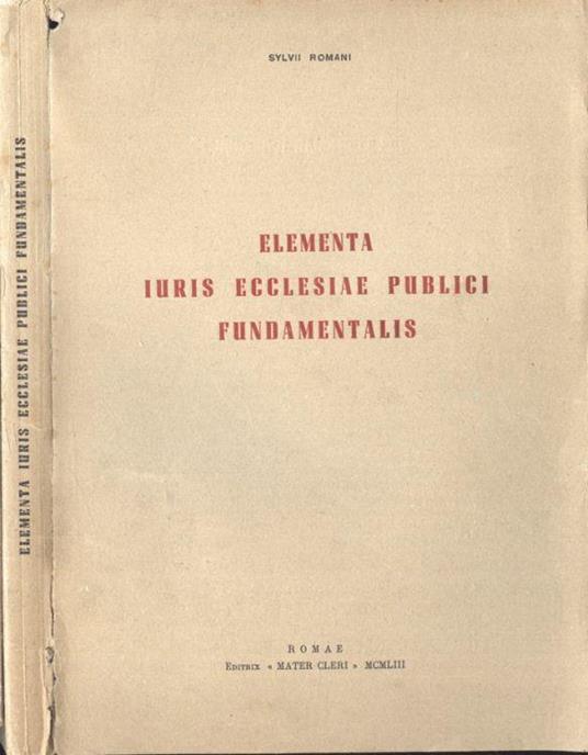 Elementa iuris ecclesiae publici fundamentalis - Silvio Romani - copertina