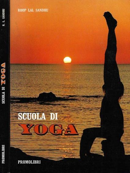 Scuola di Yoga - Sandhu Roop Lal - copertina