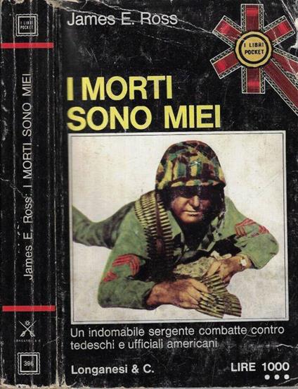 I morti sono miei - James E. Ross - copertina