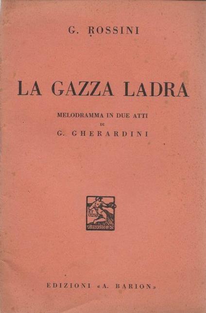 La Gazza Ladra - Gioachino Rossini - copertina