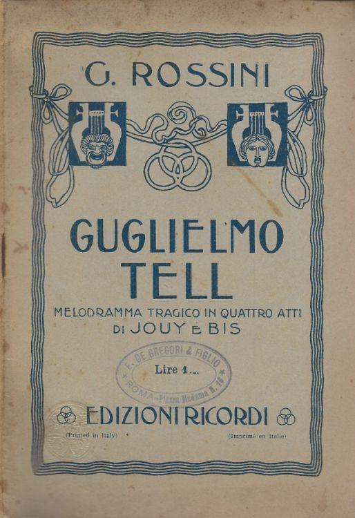 Guglielmo Tell - Gioachino Rossini - copertina