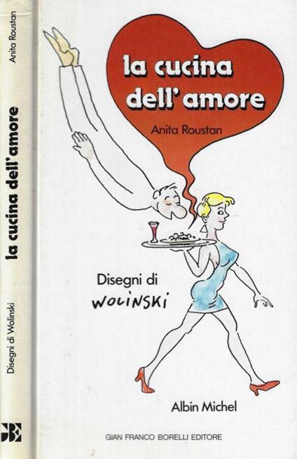 La cucina dell'amore - Anita Roustan - copertina