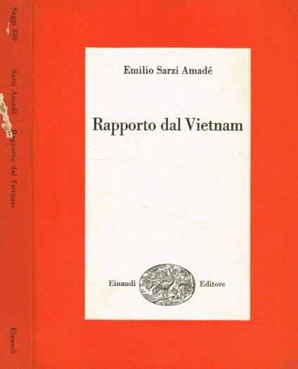 Rapporto dal Vietnam - Emilio Sarzi Amadé - copertina