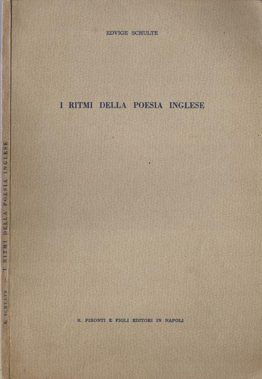 I ritmi della poesia inglese - Edvige Schulte - copertina