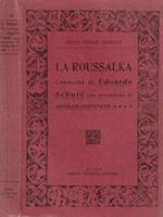 La Roussalka