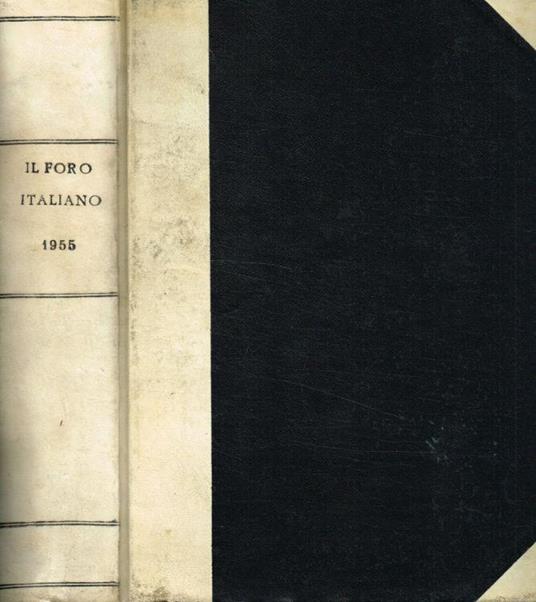 Il Foro Italico Volume LXXVIII Anno 1955 - Antonio Scialoja - copertina