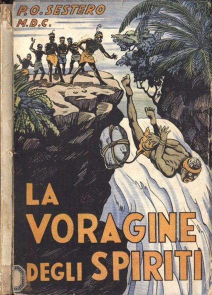 La voragine degli spiriti - Ottavio Sestero - copertina