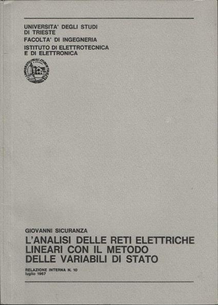L' analisi delle reti elettriche lineari con il metodo delle variabili di stato - Giovanni Sicuranza - copertina