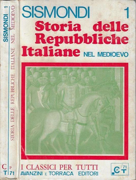 Storia delle repubbliche italiane Vol I - Simonde de Sismondi - copertina