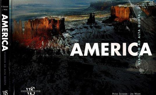America. Viaggio ad alta quota - Peter Skinner - copertina