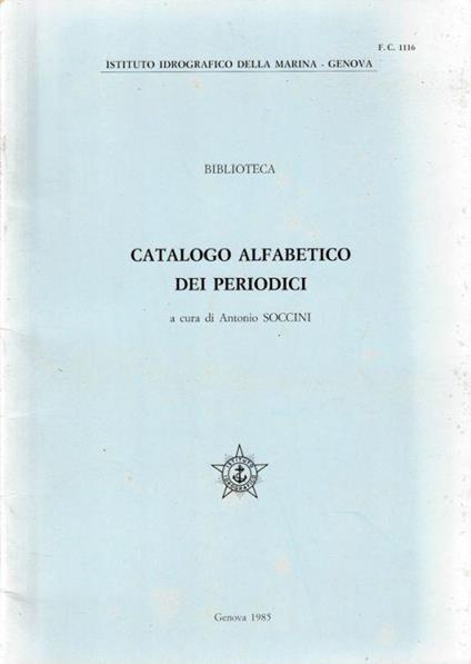 Catalogo alfabetico dei periodici - Antonio Socci - copertina