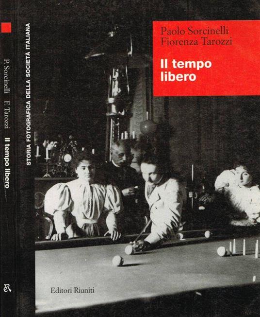 IL Tempo Libero - Paolo Sorcinelli - copertina