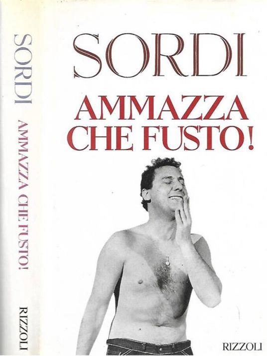 Ammazza che fusto! - Alberto Sordi - copertina