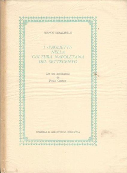 I paglietti nella cultura napoletana del Settecento - Franco Strazzullo - copertina