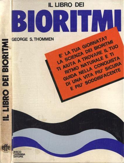 Il libro dei bioritmi - George S. Thommen - copertina