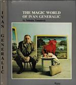 The magic world of Ivan Generalic