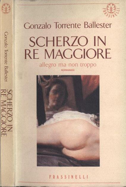 Scherzo in Re Maggiore - Gonzalo Torrente Ballester - copertina