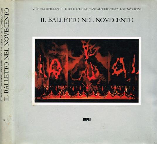 Il balletto nel Novecento - Lorenzo Tozzi - copertina