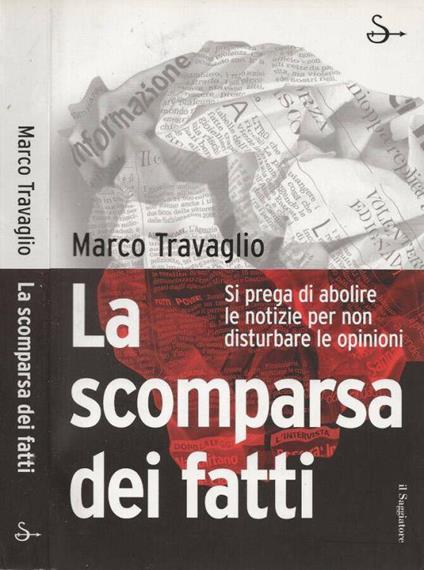 La scomparsa dei fatti - Marco Travaglio - copertina