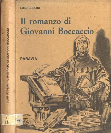 Il romanzo di Giovanni Boccaccio - Luigi Ugolini - copertina