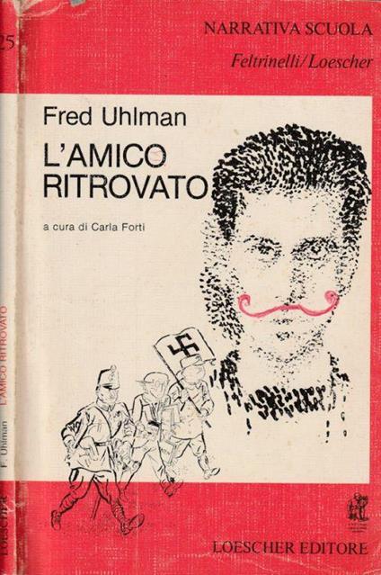L' amico ritrovato - Fred Uhlman - copertina