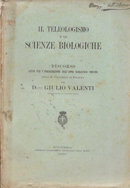 Il Teleologismo e le Scienze Biologiche - Giulio Valenti - copertina