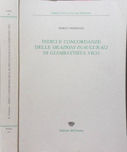 Indici e concordanze delle Orazioni Inaugurali di Giambattista Vico - Marco Veneziani - copertina