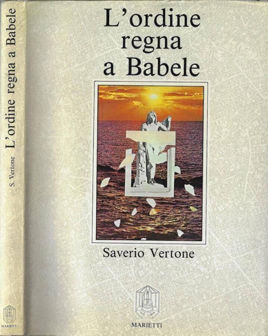 L' ordine regna a Babele - Saverio Vertone - copertina