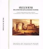 Speculum Mundi. Roma centro internazionale di ricerche umanistiche